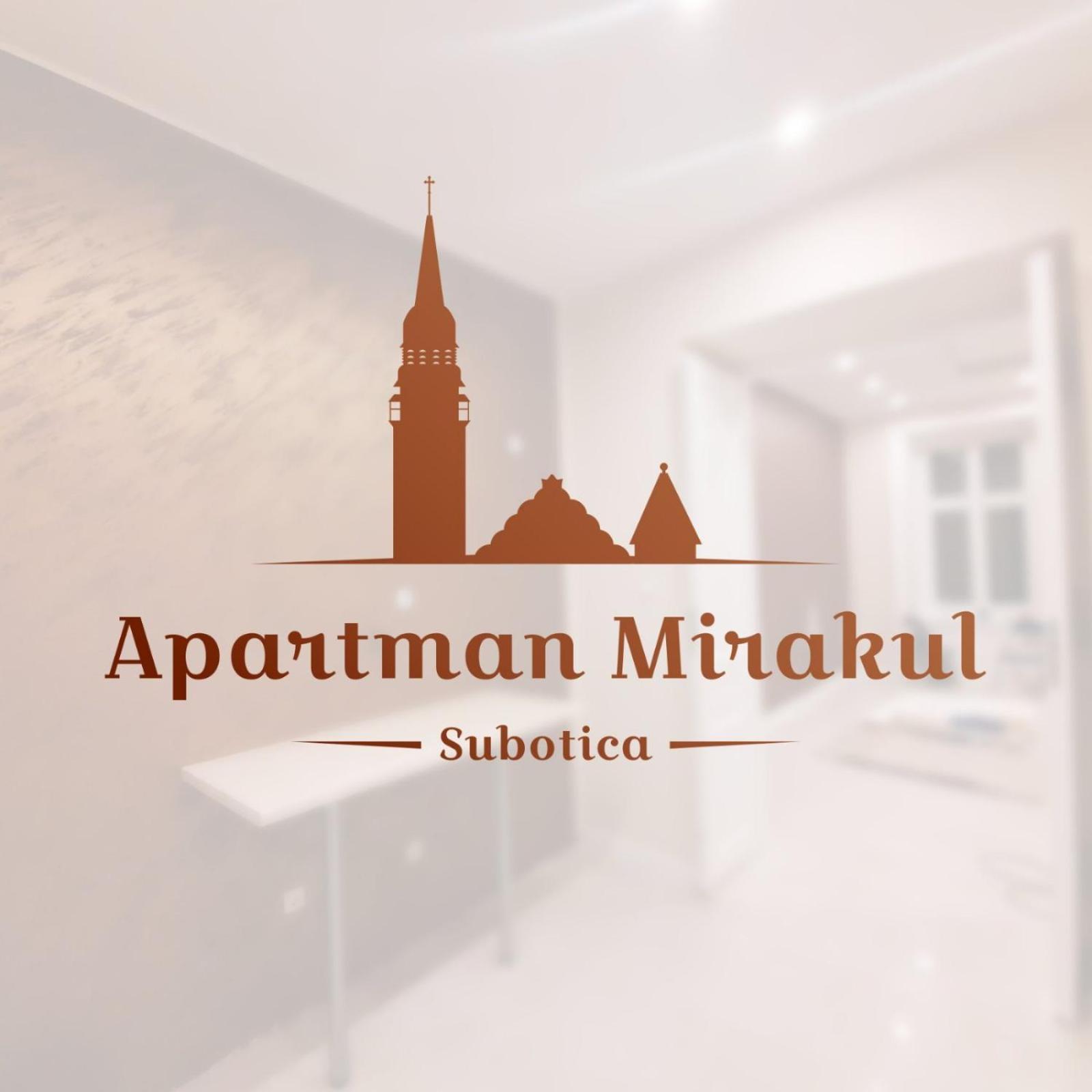 Apartman Mirakul Subotica Exteriér fotografie